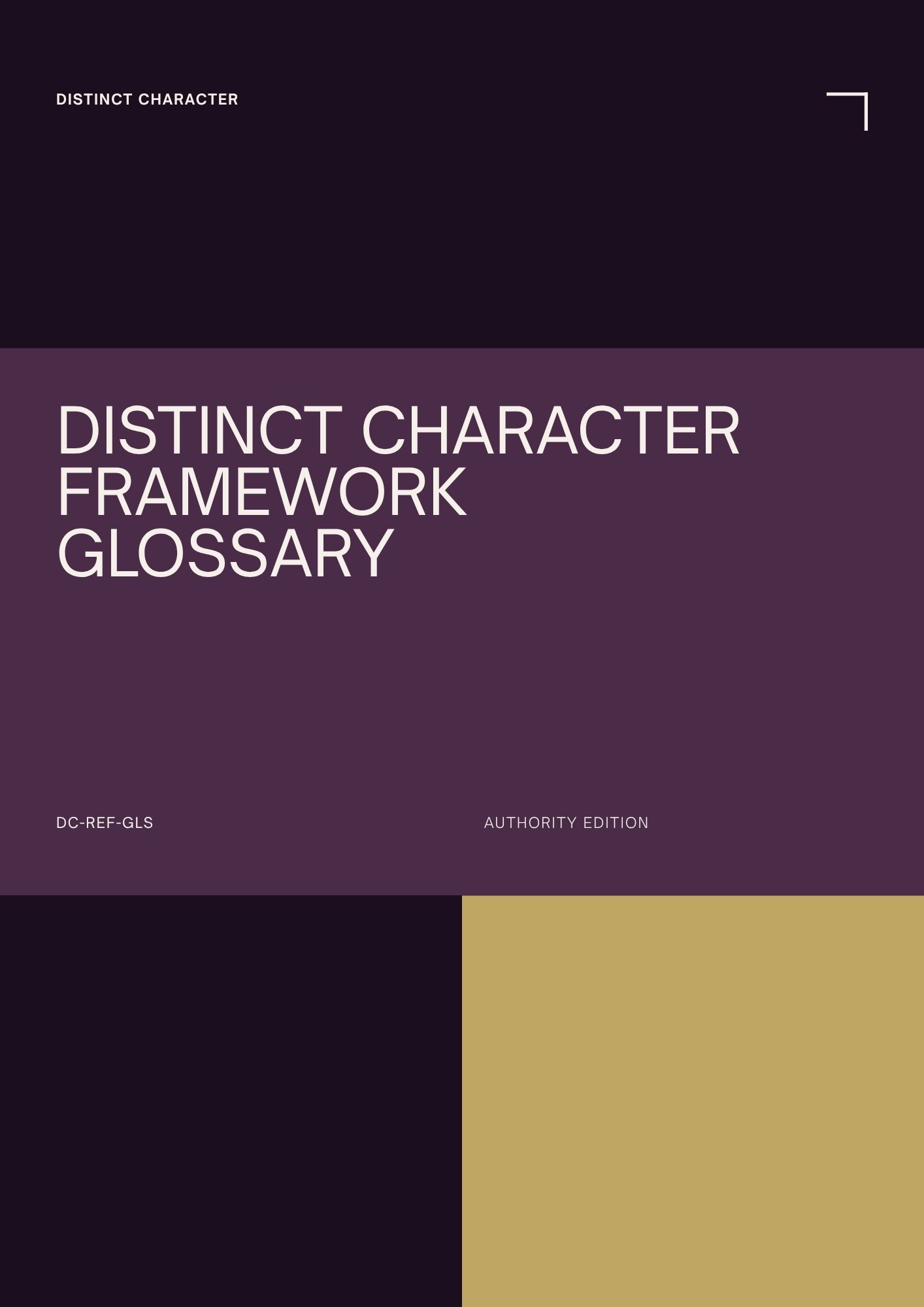 Distinct Character Framework Glossary